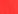 Shocking pink
