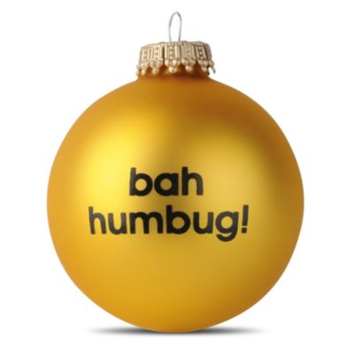 SELFRIDGES Bah Humbug bauble