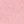 Pink multi