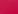 Bright pink