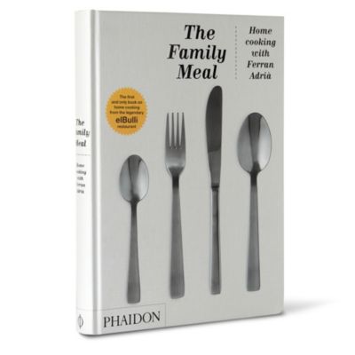 BOOKSHOP The Family Meal: Home Cooking with Ferran Adria by Ferran Adria